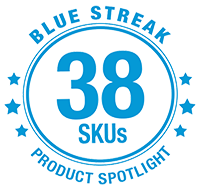 Blue Streak<sup>®</sup> Product Spotlight